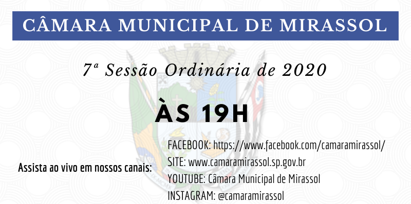 A sessão será realizada na Rua Barão do Rio Branco, nº 2499, Centro / Arte CMM